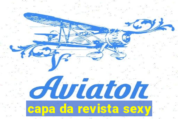 capa da revista sexy